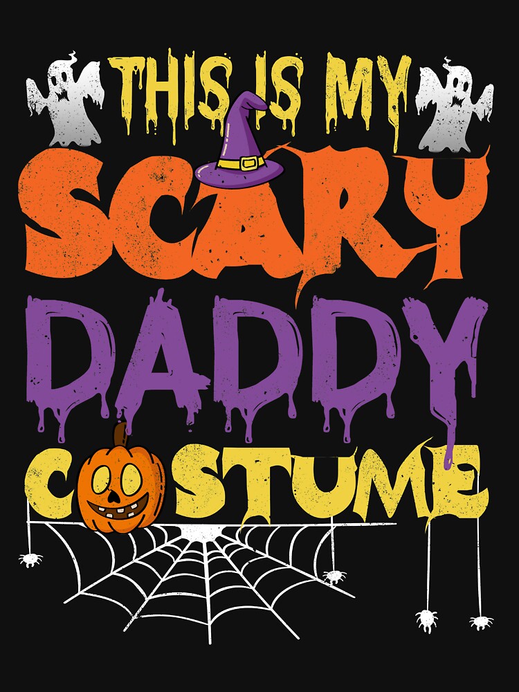 Horror Halloween Funny This Is My Scary Daddy by fantasyy