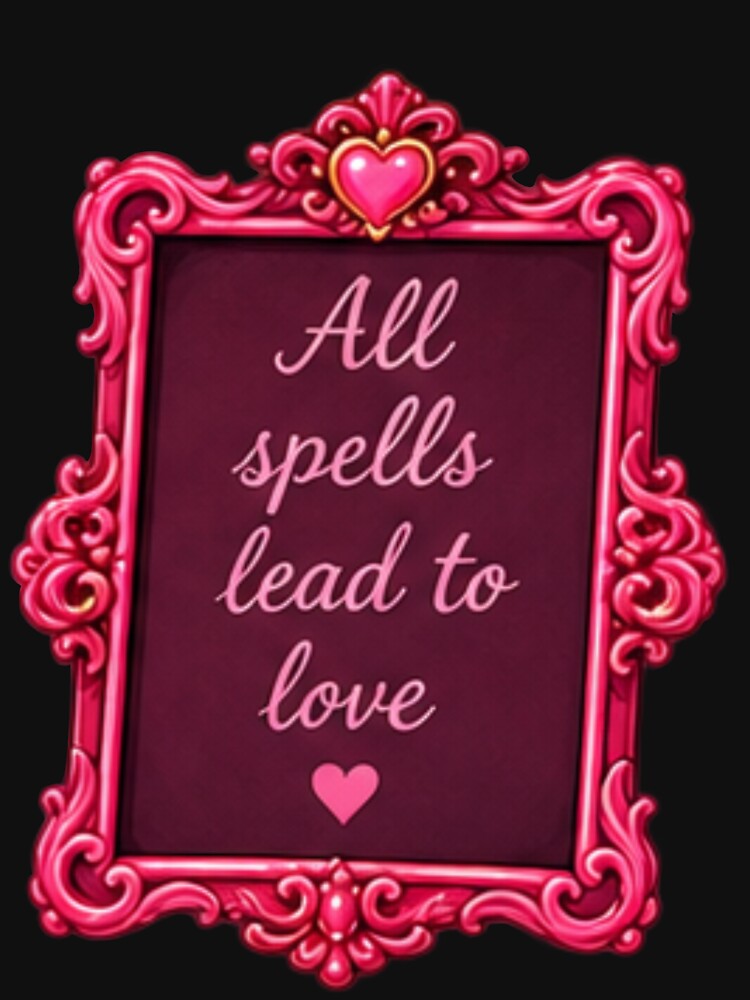 All Spells Lead to Love by ThePinkParlor