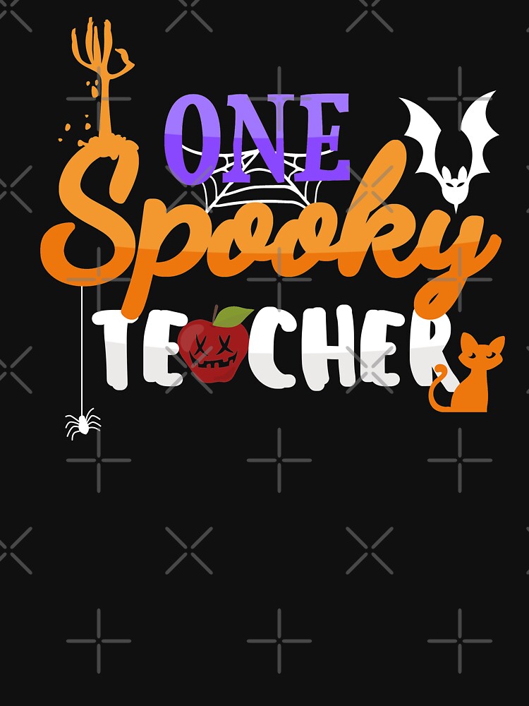 One Spooky Teacher - Halloween by dreammerchant