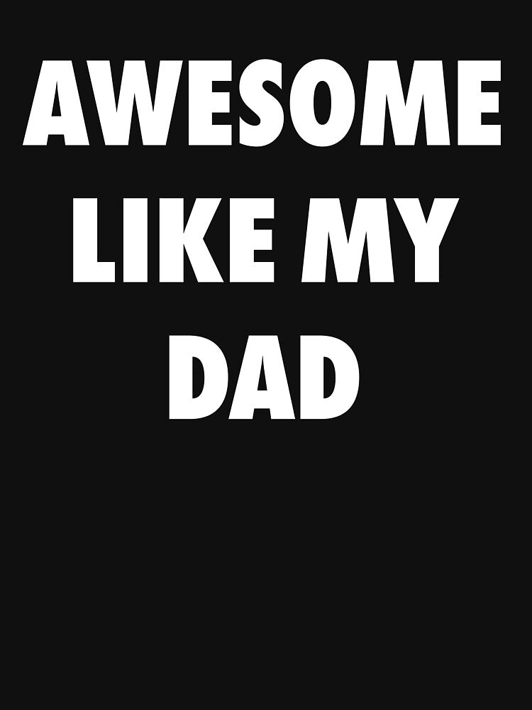 Awesome Like My Dad by Ariana De Amicis