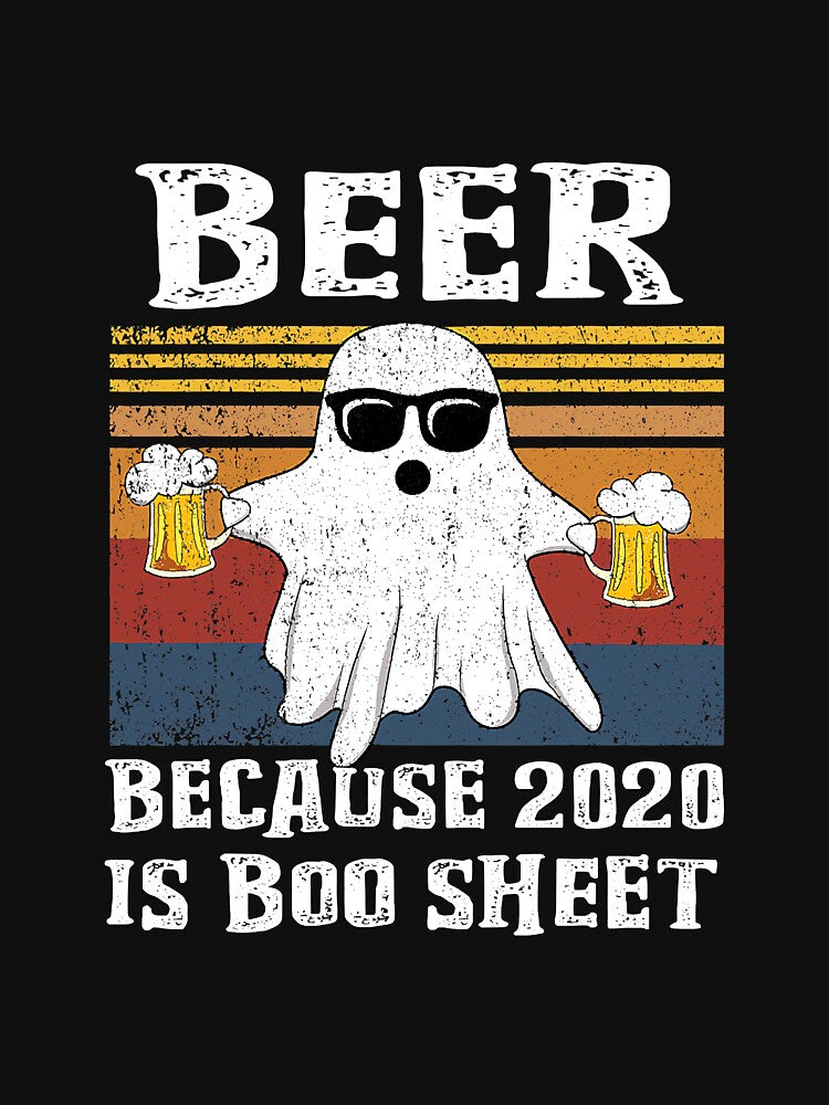 Vintage Beer Because 2020 Is Boo Sheet by SkyCloudBlue
