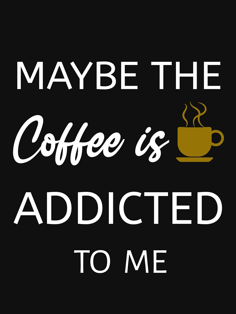 Maybe The Coffee Is Addicted To Me by Essakhi12