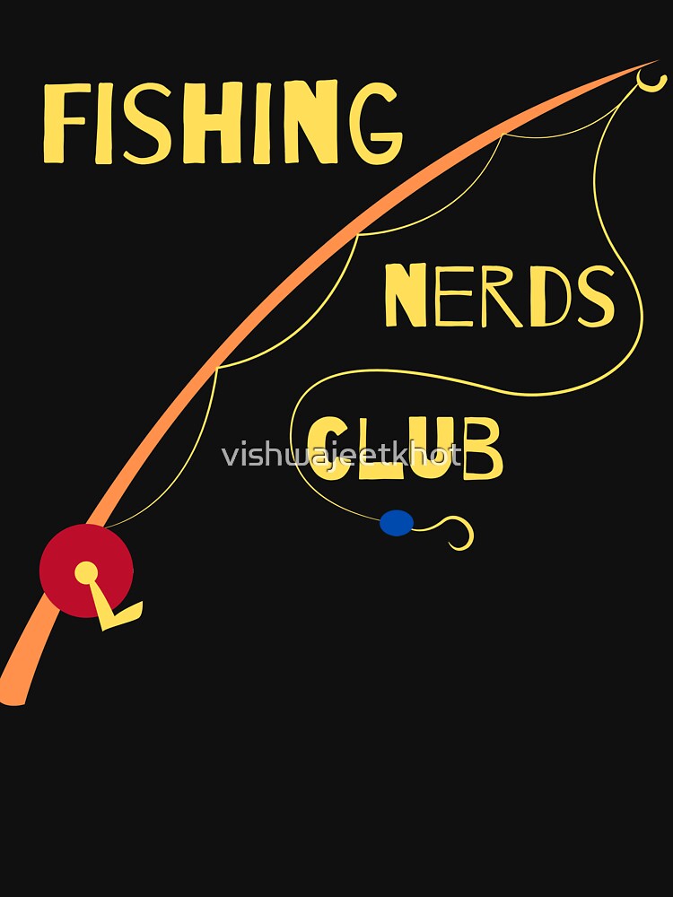 FISHING NERDS CLUB / FISHING by vishwajeetkhot