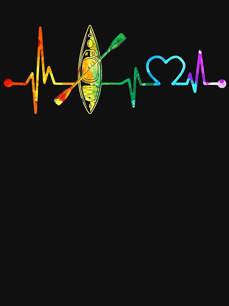 Kayaking Lover My Heartbeat Is A Kayak by ujgbnx