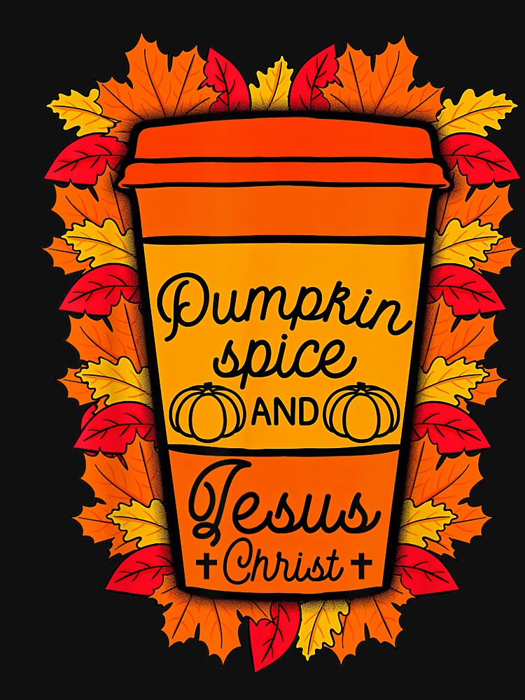 Christmas Jesus Funny Classic and Pumpkin Christ Spice Retro Vintage by JamieFmorriSS