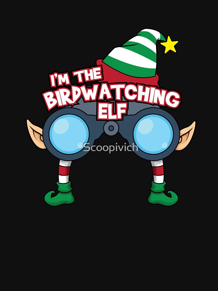 I'm the Bird watching Elf Funny Christmas Hoodie by Scoopivich