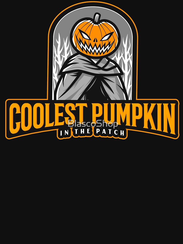 Coolest pumpkin in the patch by BlascoShop