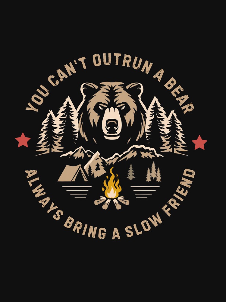 YOU CAN'T OUTRUN A BEAR by BKDIGITALSHOP