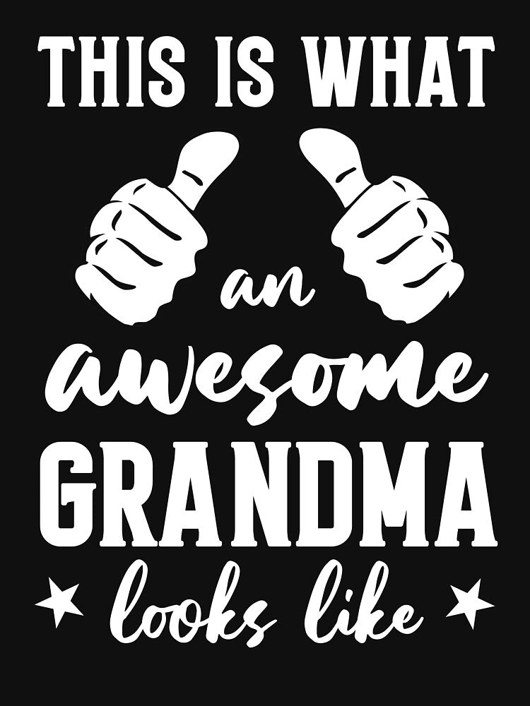 Funny Grandma Gift: This Is What An Awesome Grandma Looks Like - Grandmom by Adexyl