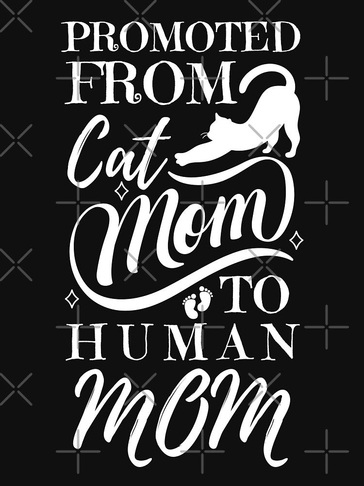 Promoted From Cat Mom To Human Mom by 24FAHSION