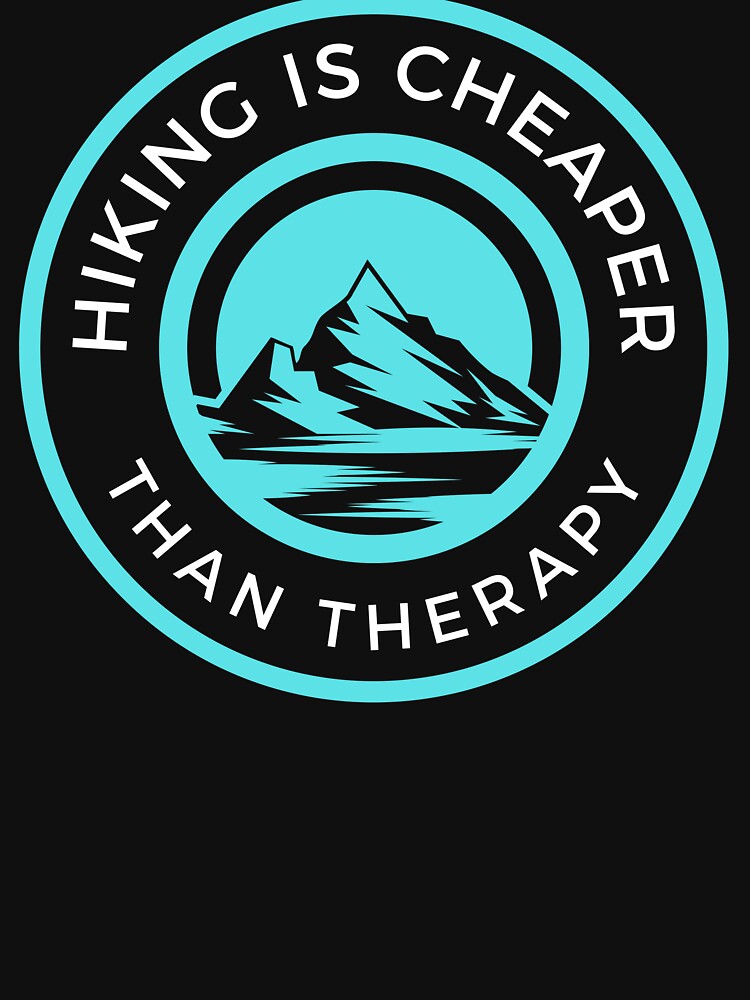 Hiking is cheaper than therapy by darshants