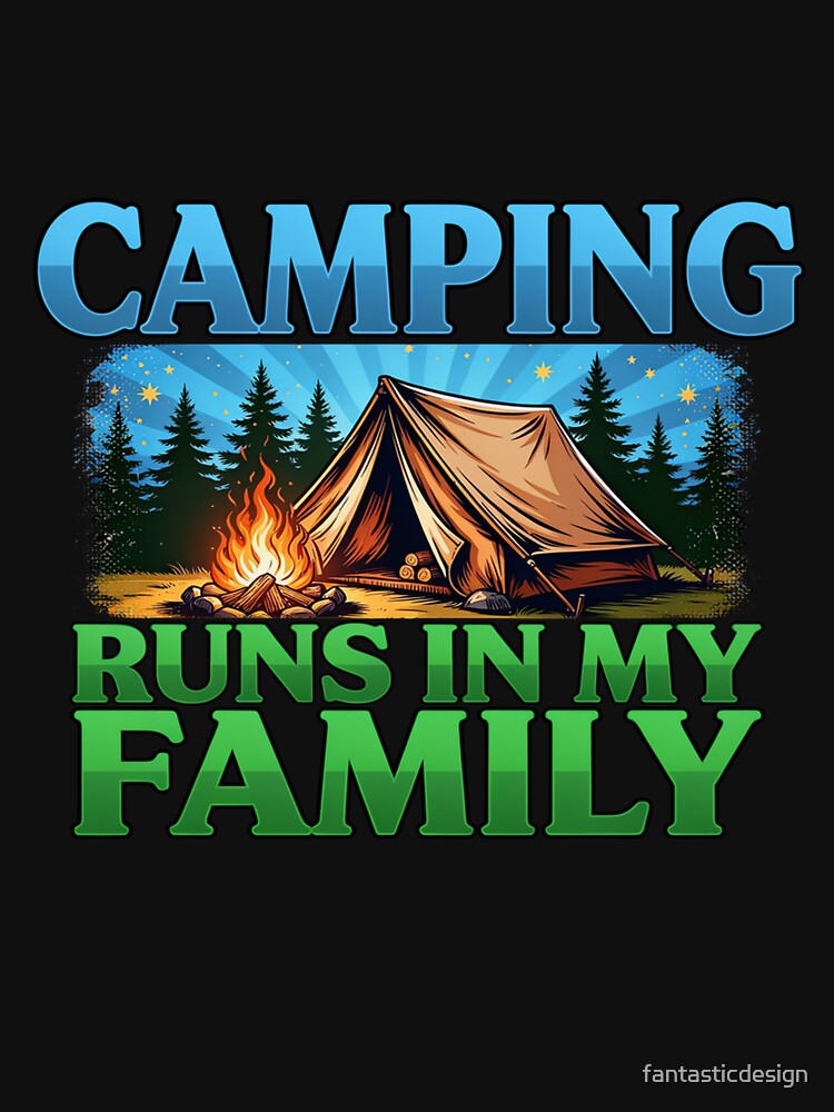 Happy Camper Funny Camping, Funny  Design Family Camping Out Together Under Northern Sky by fantasticdesign