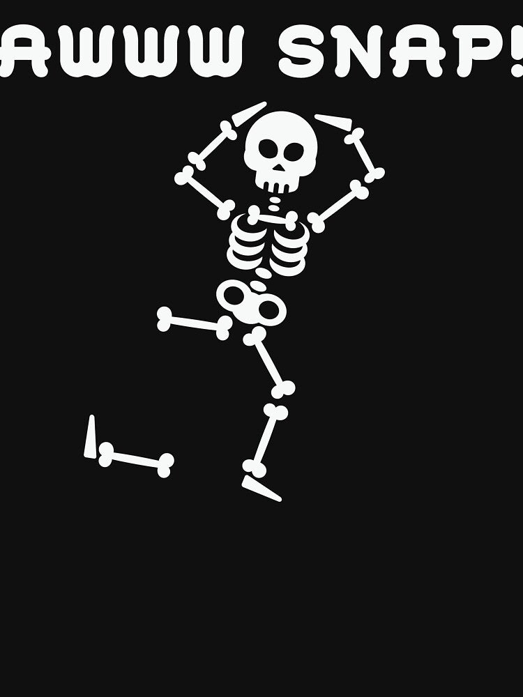Aww...snap, funny halloween skeleton design by reka88
