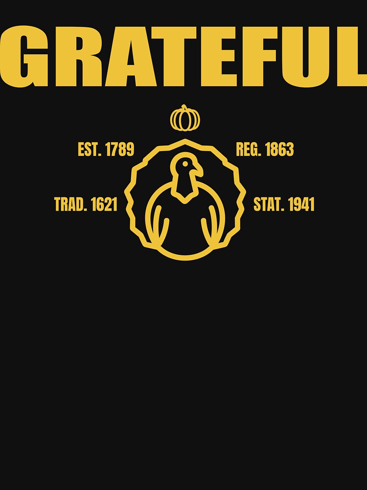 GRATEFUL GOBBLER by Aceofspace3000