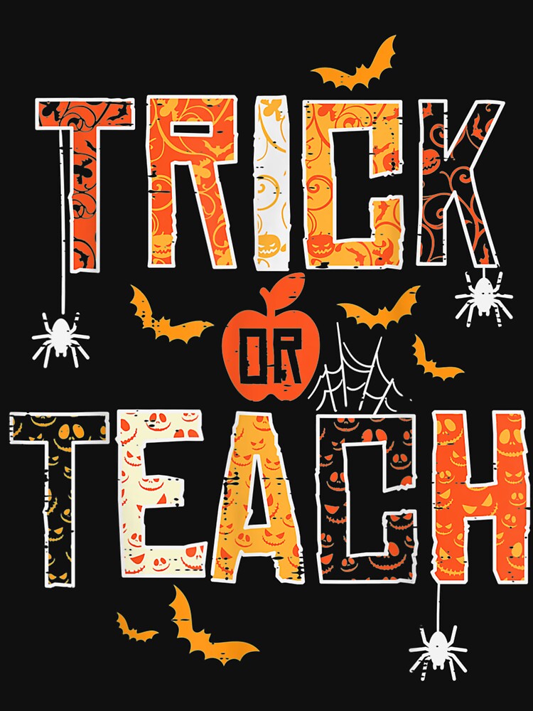 Trick Or Teach Cute Halloween Teacher by JImmieMGregor