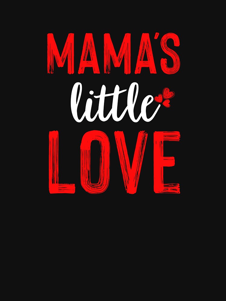 MAMA'S LITTLE LOVE by LoveLifeTriumph