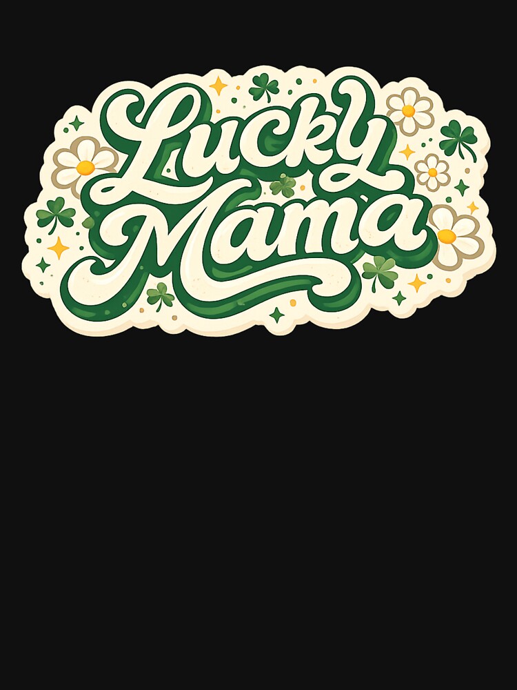 Lucky Mama – St. Patrick’s Day Retro Wavy Shamrock by PunchDrop