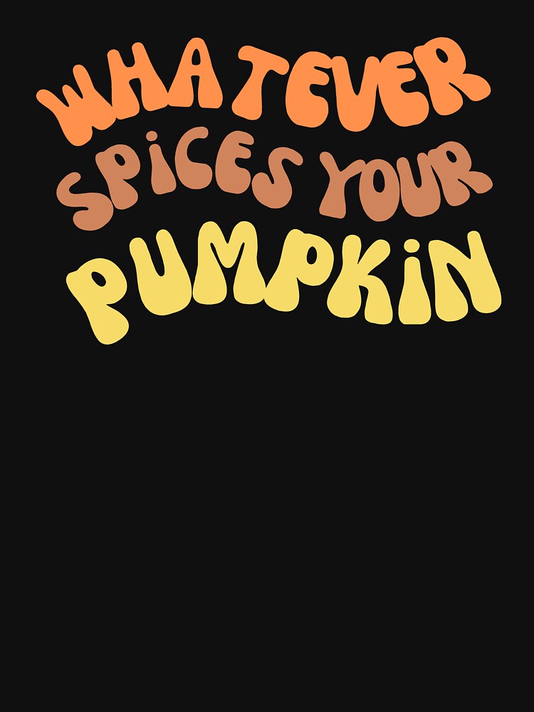 Whatever Spices Your Pumpkin by MichaelRodgers3