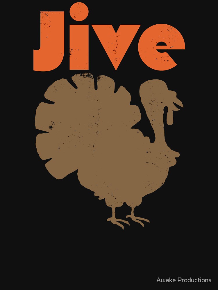 Jive Turkey by Awake  Productions