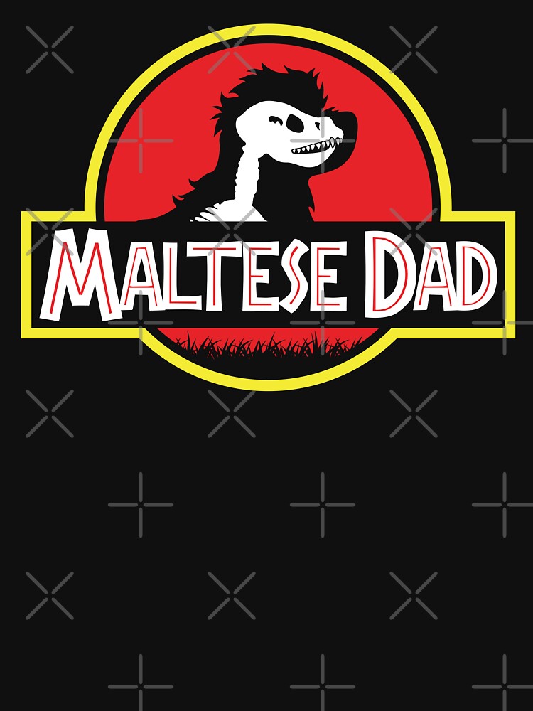 (For Dark Background) Jurassic Maltese Dad by More Cute Dogs