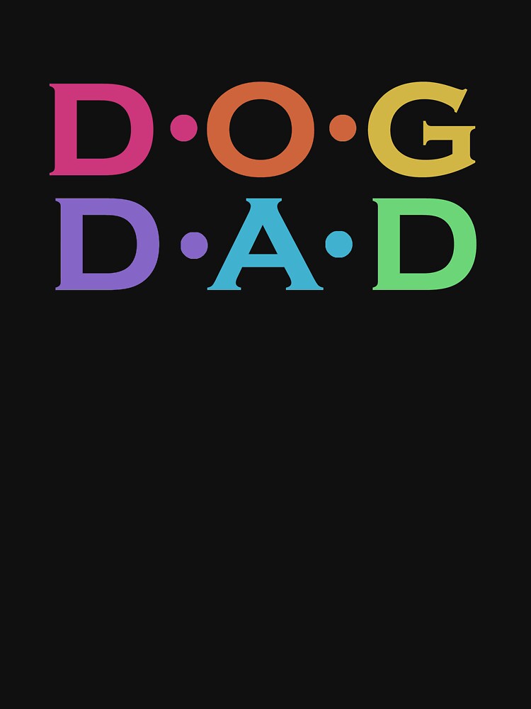 Dog dad by Catsloversdotme