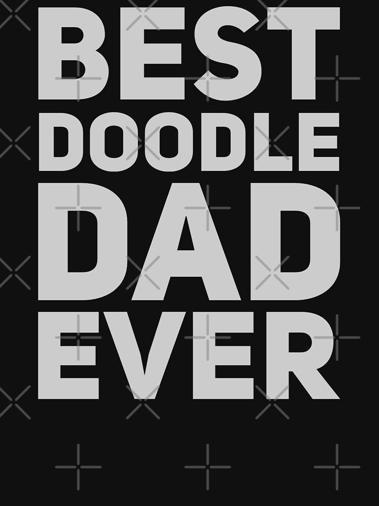 Best Doodle Dad Ever by mosbusygaming