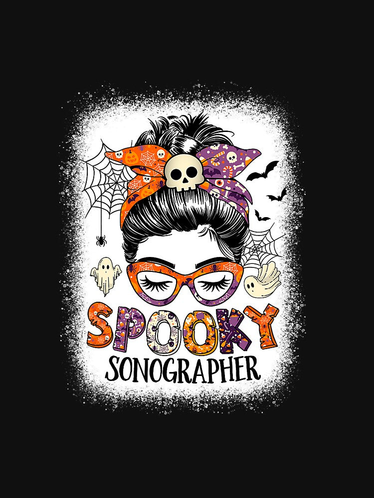 Messy Bun Spooky Sonographer Funny Halloween by mainana78