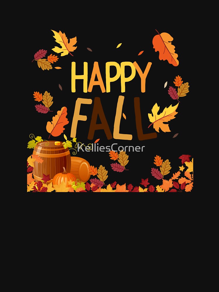 HAPPY FALL by KelliesCorner