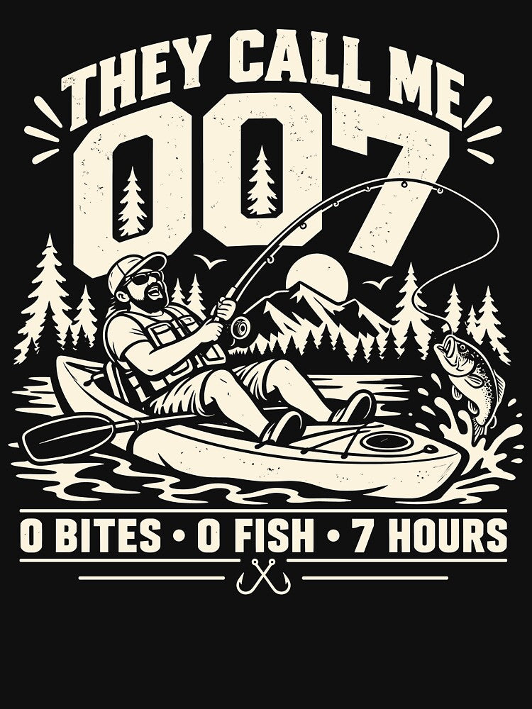 They Call Me 007 Funny Fishing by gordonbwyashop
