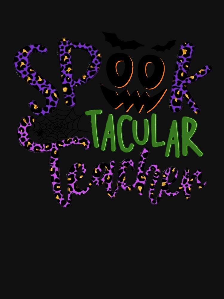 Spook tacular Teacher halloween gifts horror pumpkin funny by beckadamr