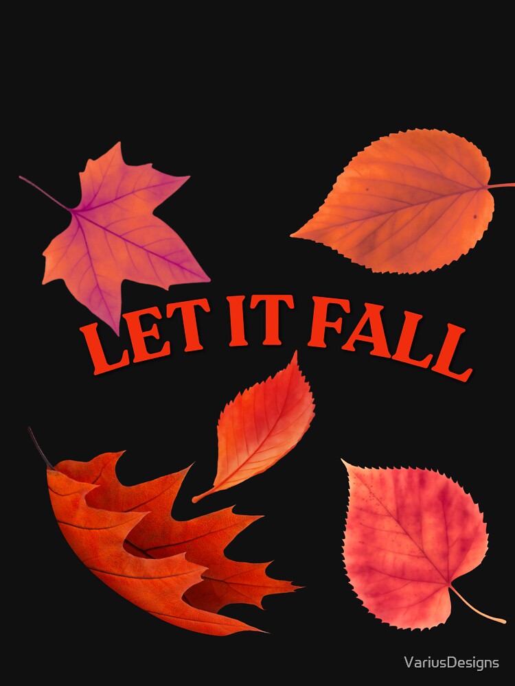 Let It Fall – Vibrant Autumn Leaves Design by VariusDesigns