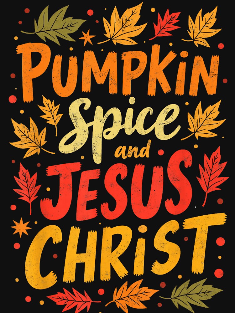 Spice Classic Funny and Vintage Pumpkin Christmas Christ Jesus Retro by JamieFmorriSS