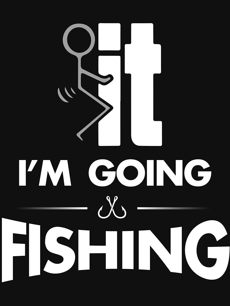 I'm Going Fishing by GeniusDesignArt