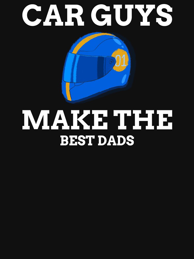 CAR GUYS MAKE THE BEST DADS DIESEL MECHANICS by Redlimetshirts