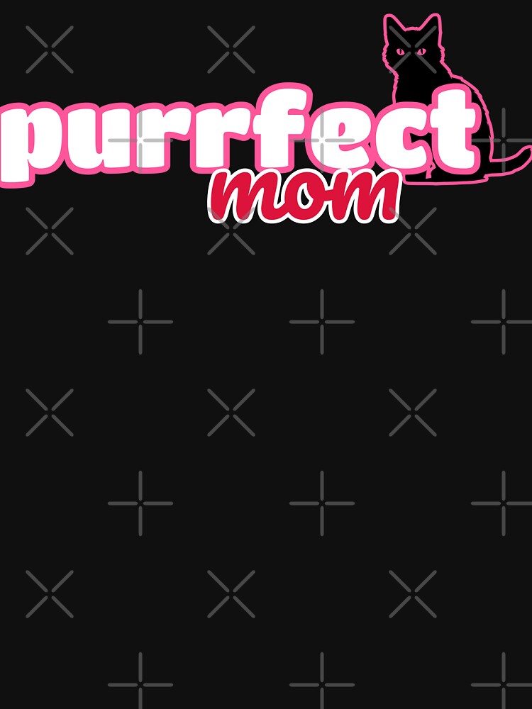 Cattitude: The Purrfect Mom by purrfect pattern