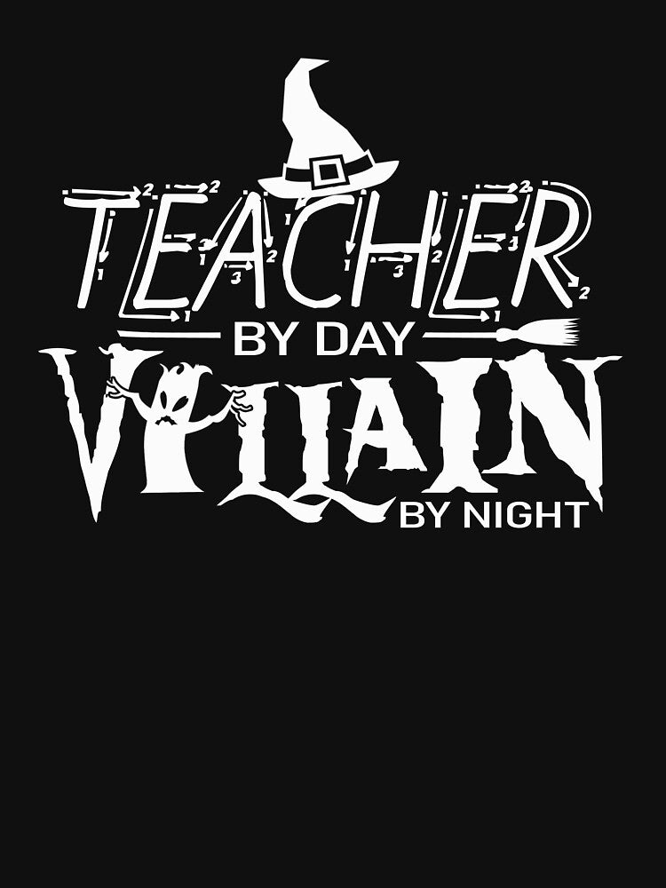 Teacher by day villain by night by mederDESIGNS