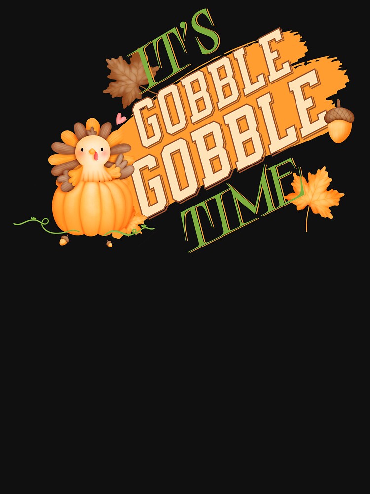 It's Gobble Gobble Time 7 by SimplyMe-Plus