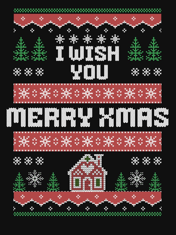 I Wish You Merry Xmas, Funny Christmas Sweater by DorotaP
