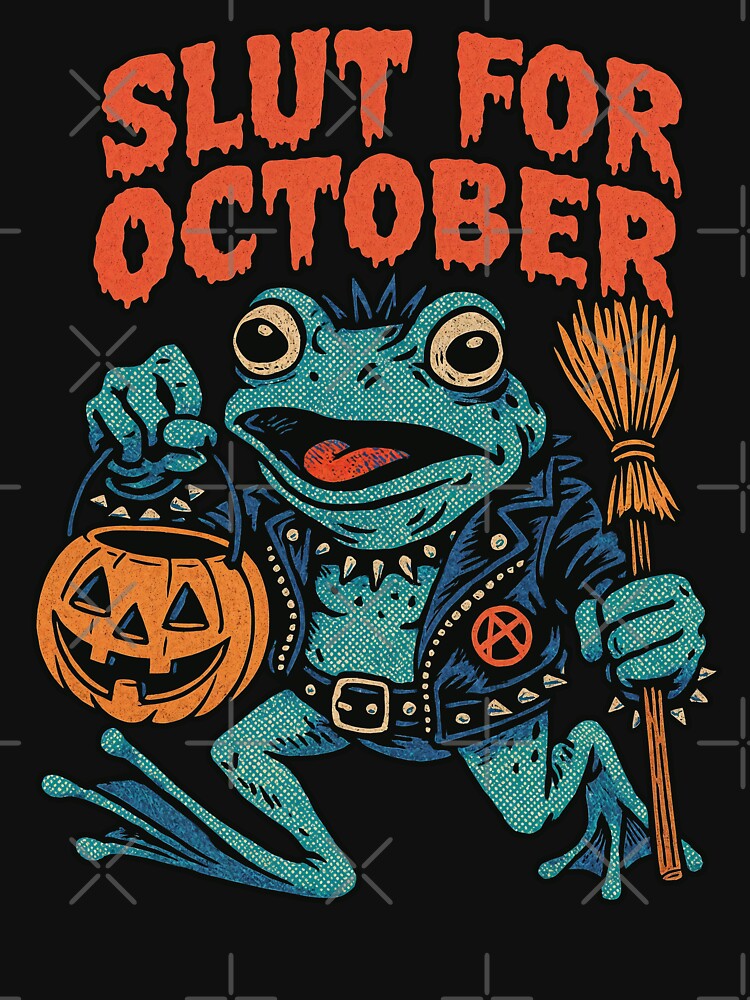 Slut for October Punk Toad Halloween Design by Victor Shadehorn