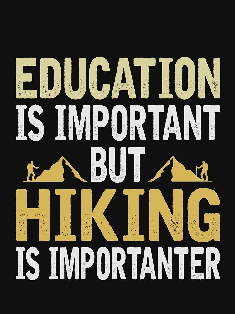 Hiking is “importanter” by iskapa