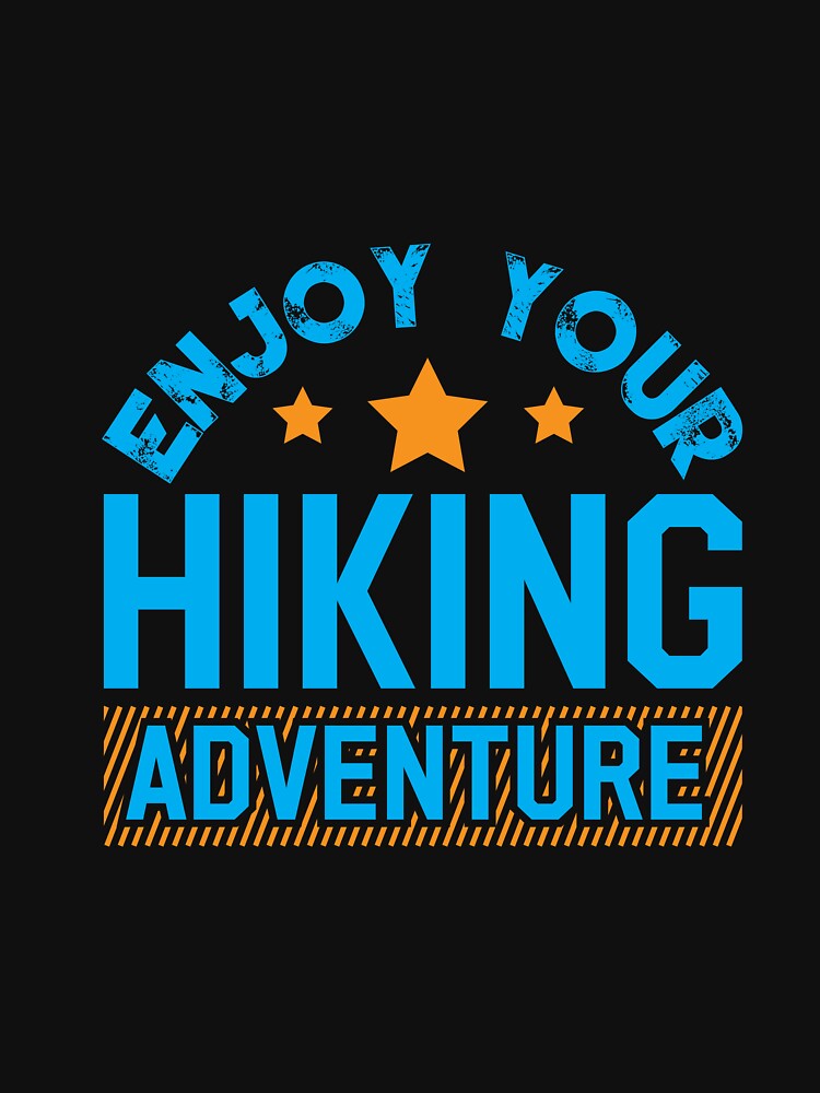 Hiking Lover: Enjoy Your Hiking Adventure Typography Design by Techflare