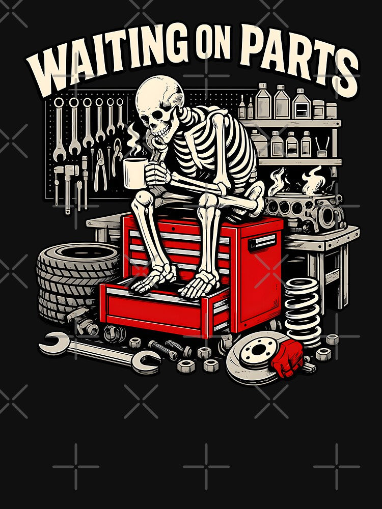 Waiting On Parts Skeleton by Rucrative5698