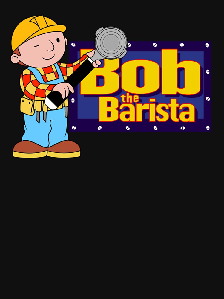 Bob the Barista... Classic T-Shirt by GeraFriedrich