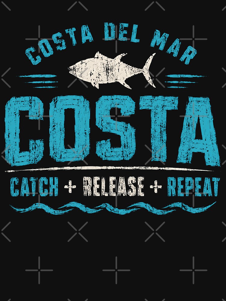 Costa Del Mar Costa Catch Release Repeat Fishing Angler Fisherman by HumansStuck12