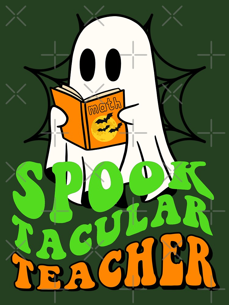 Spooktacular Teacher by RockBeeDesigns