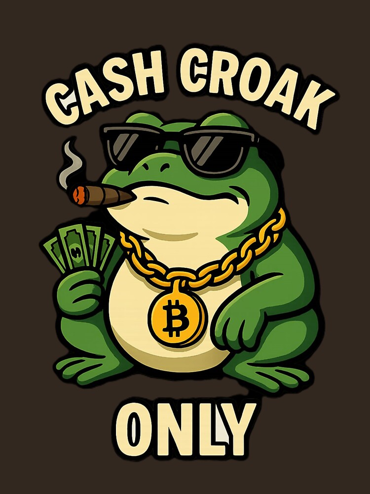 Gangsta Frog – Cash Croak Only Meme Design by OxiSkor