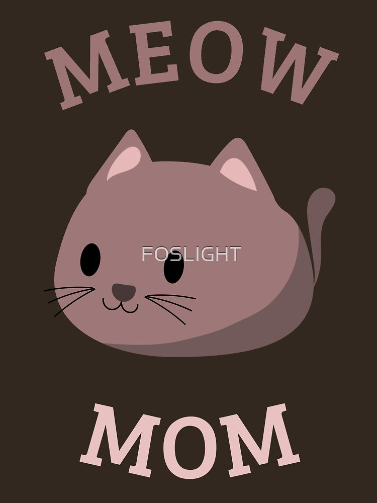 Meow MOM by FOSLIGHT