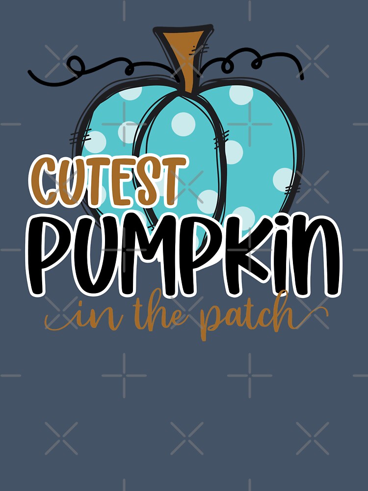 Cutest pumpkin in the patch by Best-Designers