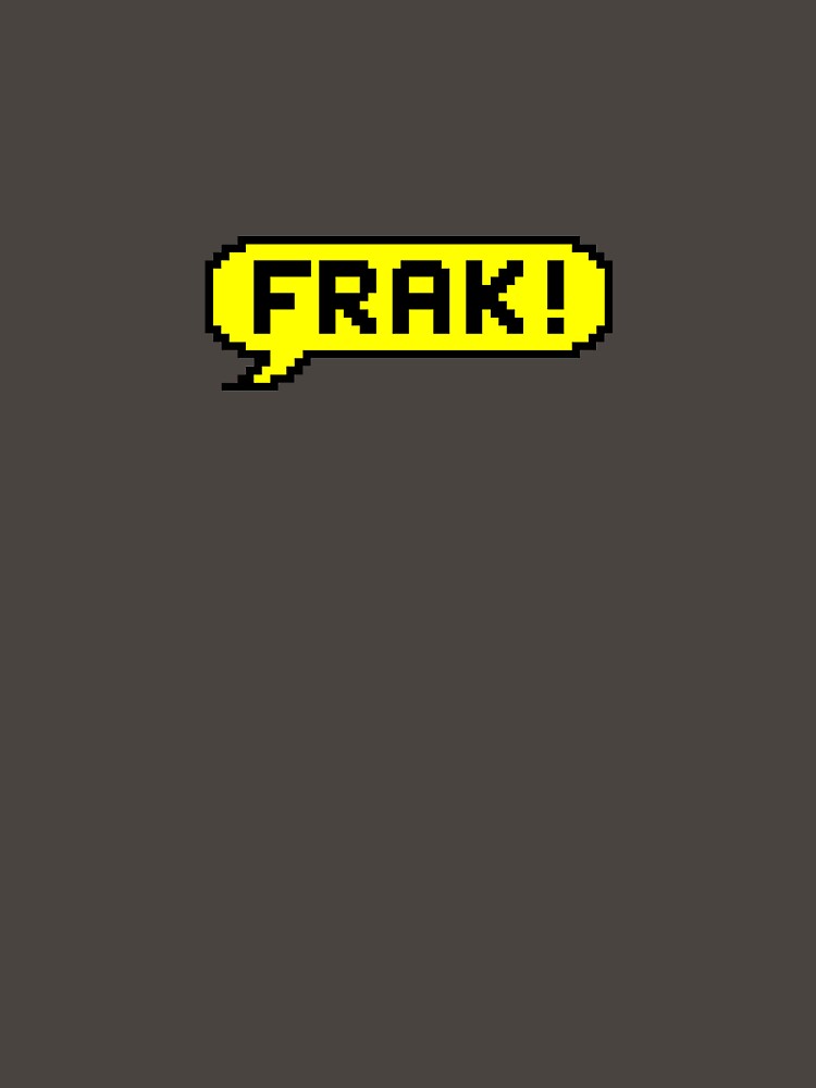 FRAK!  The expletive from the classic 8-bit BBC Micro Game! by NearTheKnuckle