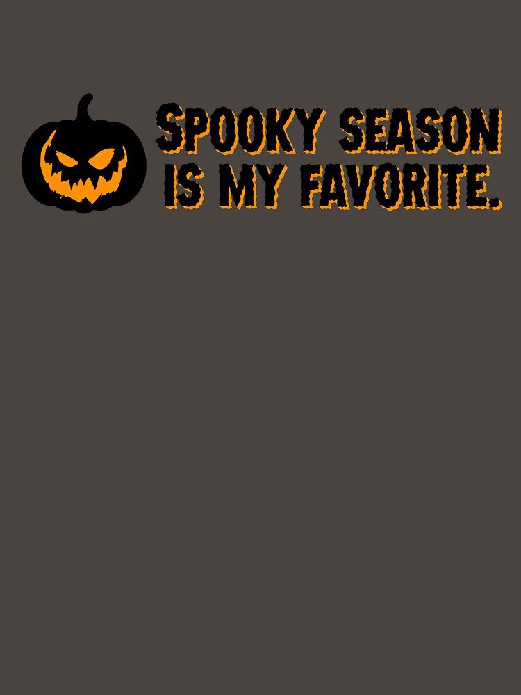 Spooky Season Is My Favorite - Pumpkin by sillyjess